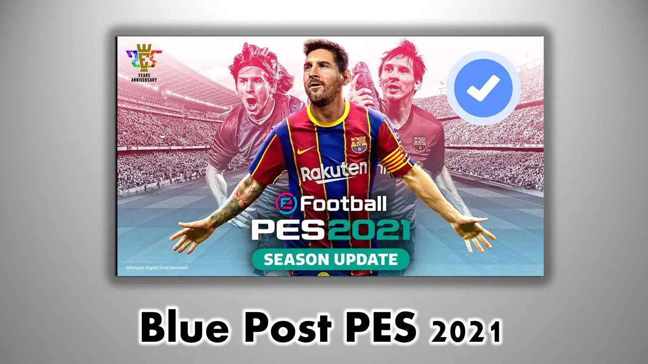 Blue Post PES 2021 Simbol Centang BiruHijau
