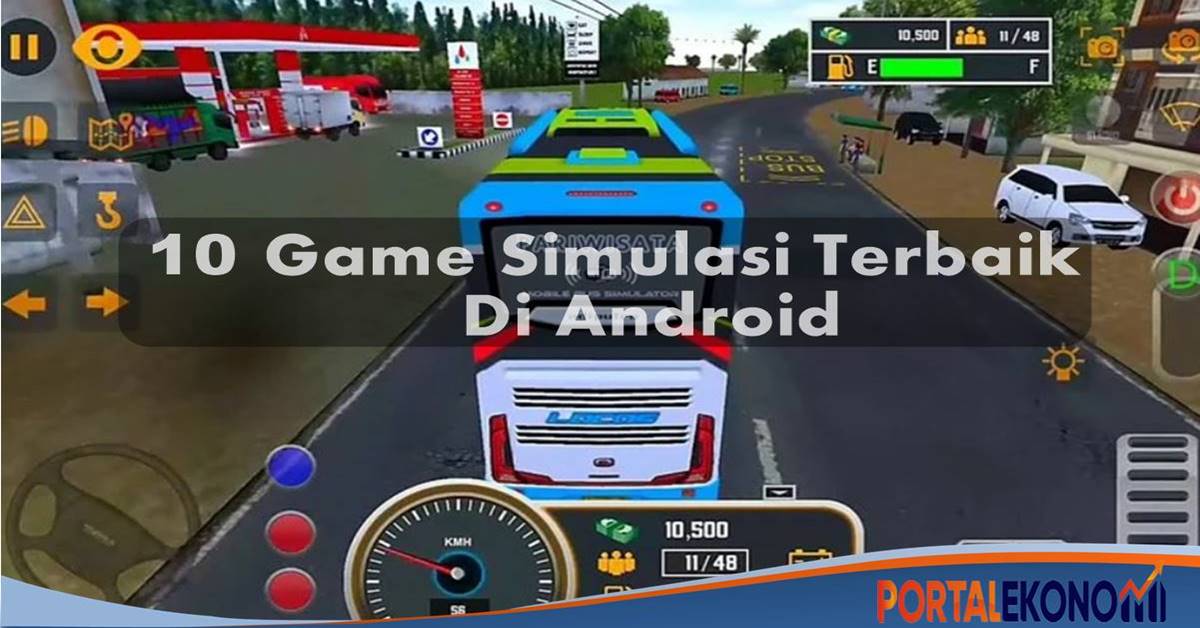 10 Game Simulasi Terbaik Di Android Seru Dan Paling Realistis